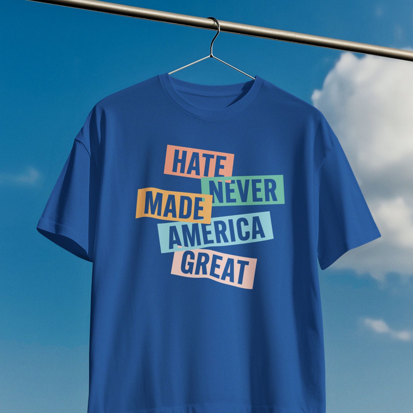 Hate Never Made America Great Social Justice Liberal Activism Political Unisex T-Shirt