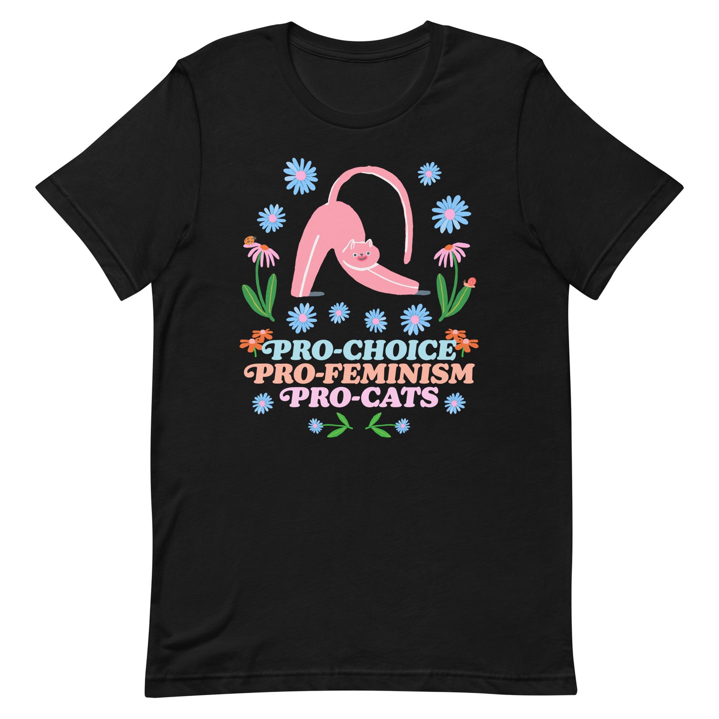 Front View Image: Pro-Choice Pro-Feminism Pro-Cats Unisex T-Shirt with floral cat design.