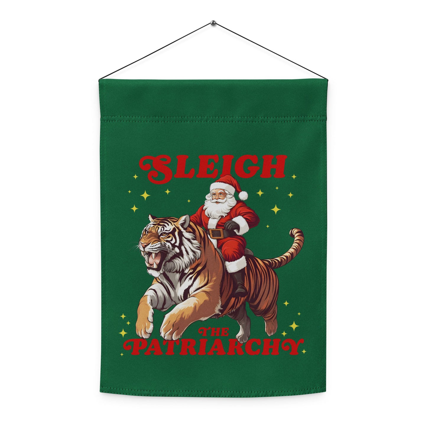 Front view of the “Sleigh the Patriarchy” activist Christmas garden flag with Santa riding tiger illustration.