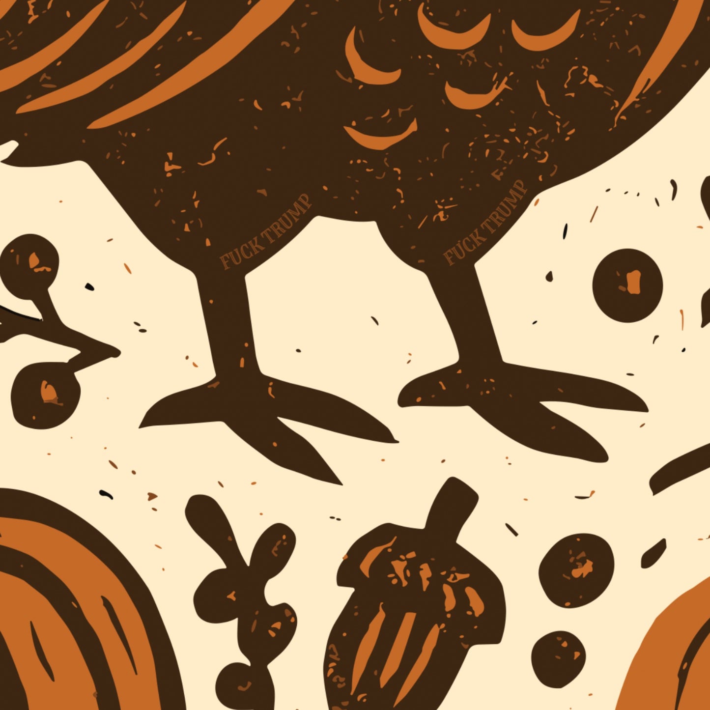 Illustration of a turkey with acorns, pumpkins, and 'F*ck Trump' text on a beige background