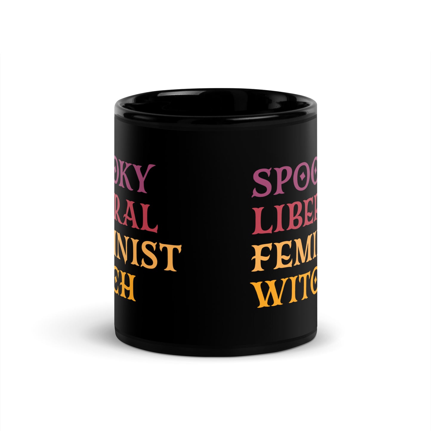 Bold Spooky Liberal Feminist Witch design on a 11 oz black mug.