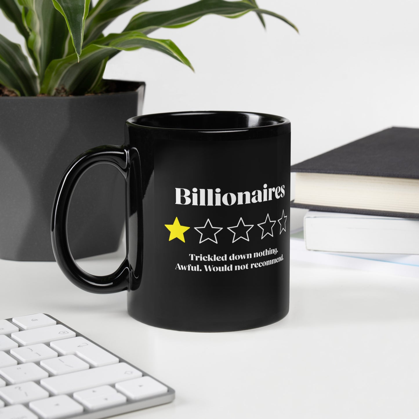 11 oz Black mug with "Billionaires. Awful. Would Not Recommend." text and one-star rating.