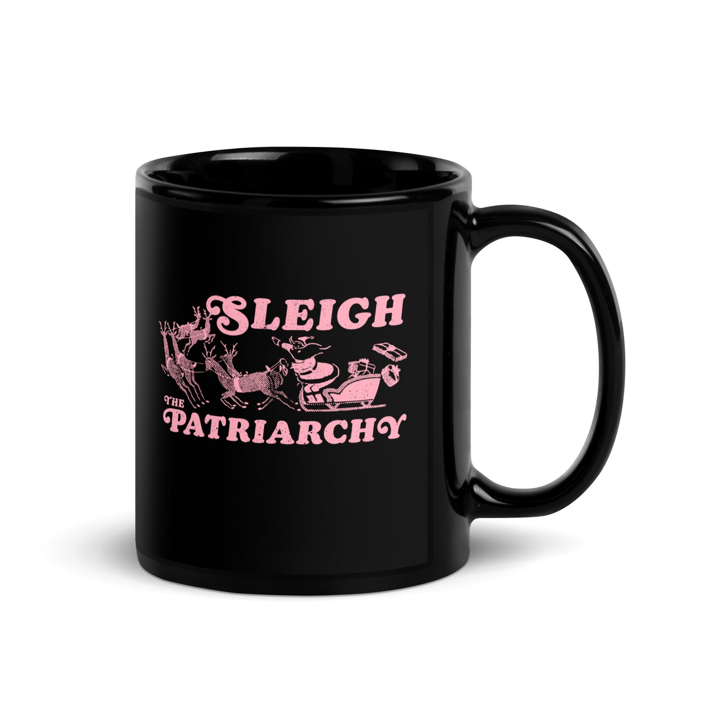 11 oz Black mug featuring Santa Claus in a sleigh with reindeer and the text "Sleigh The Patriarchy."