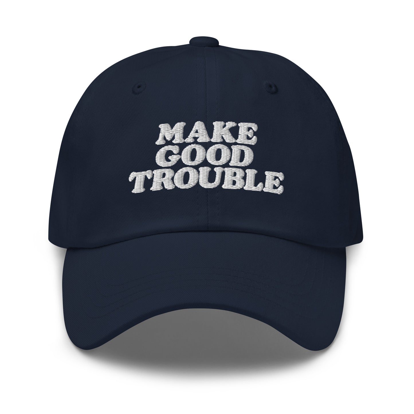 Front view of the John Lewis "Make Good Trouble" Quote Social Justice Dad Hat