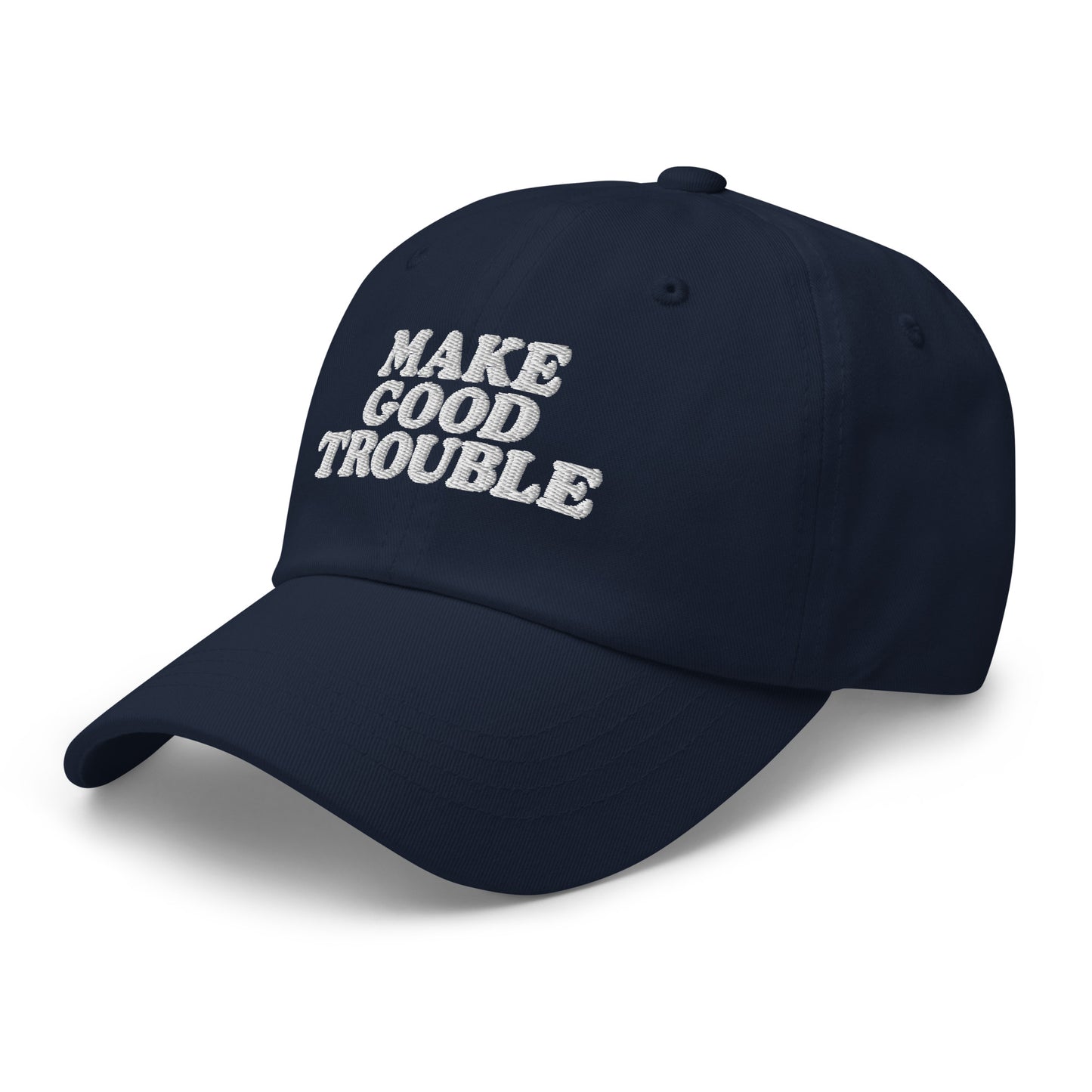 Side Front view of the John Lewis "Make Good Trouble" Quote Social Justice Dad Hat