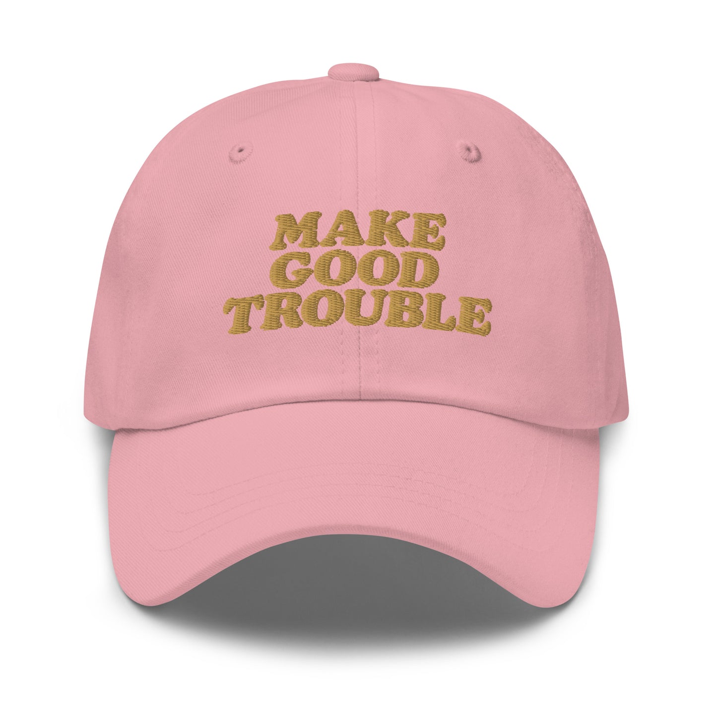 Front View Image: Front view of dad hat with bold “Make Good Trouble” gold embroidery