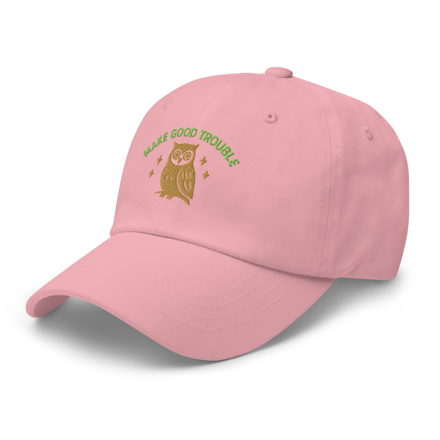 Side Front view of embroidered dad hat with “Make Good Trouble” text and golden owl