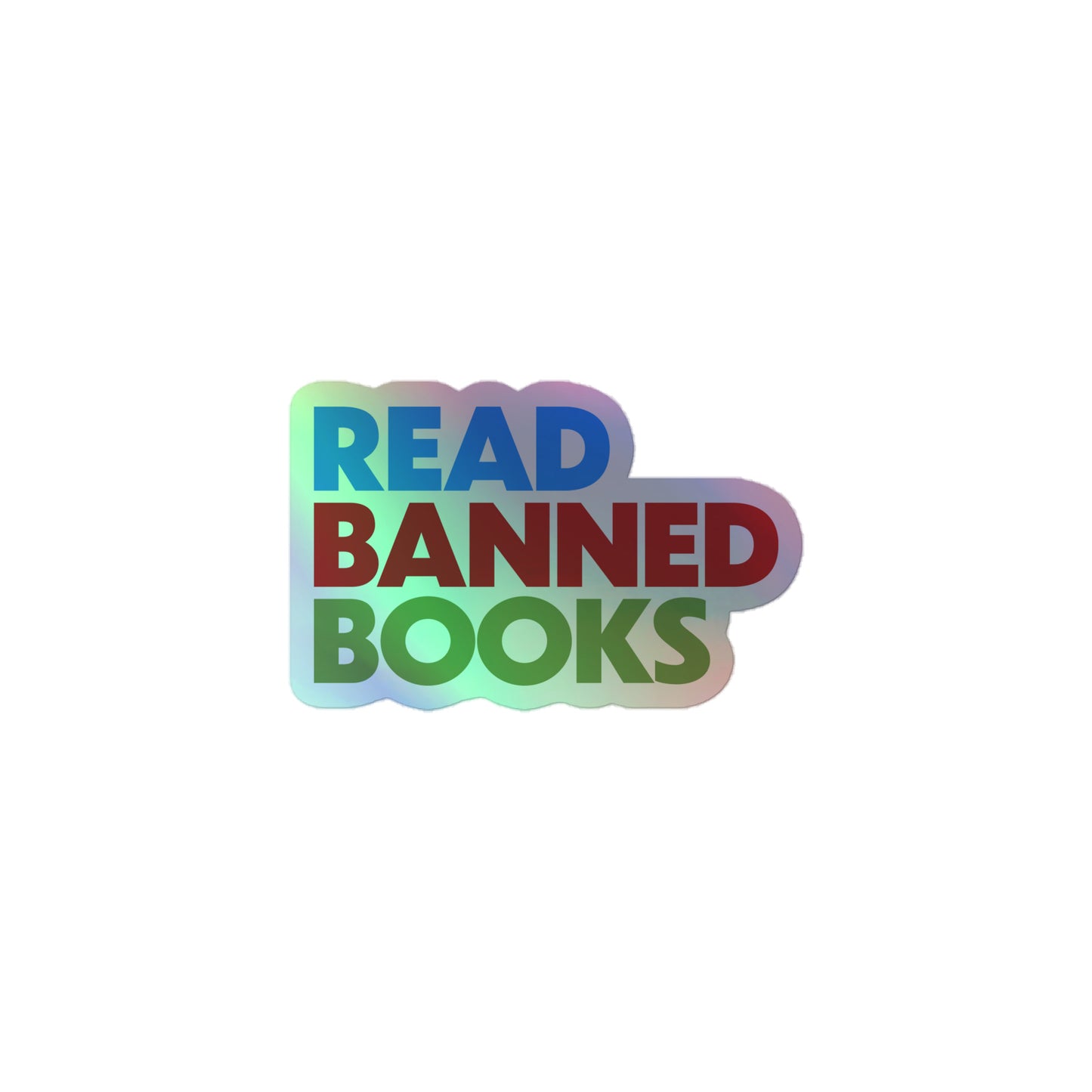 Read Banned Books – Bookworm Holographic Sticker with reflective details.