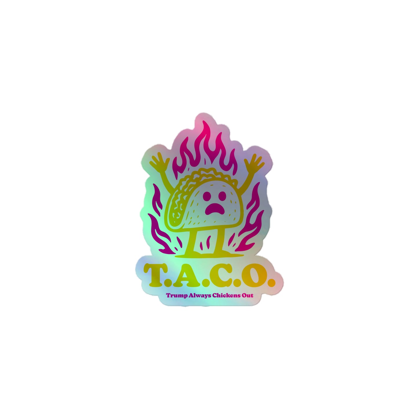 Front View Image: Trump Always Chickens Out Holographic Sticker – Front View with Reflective Shine