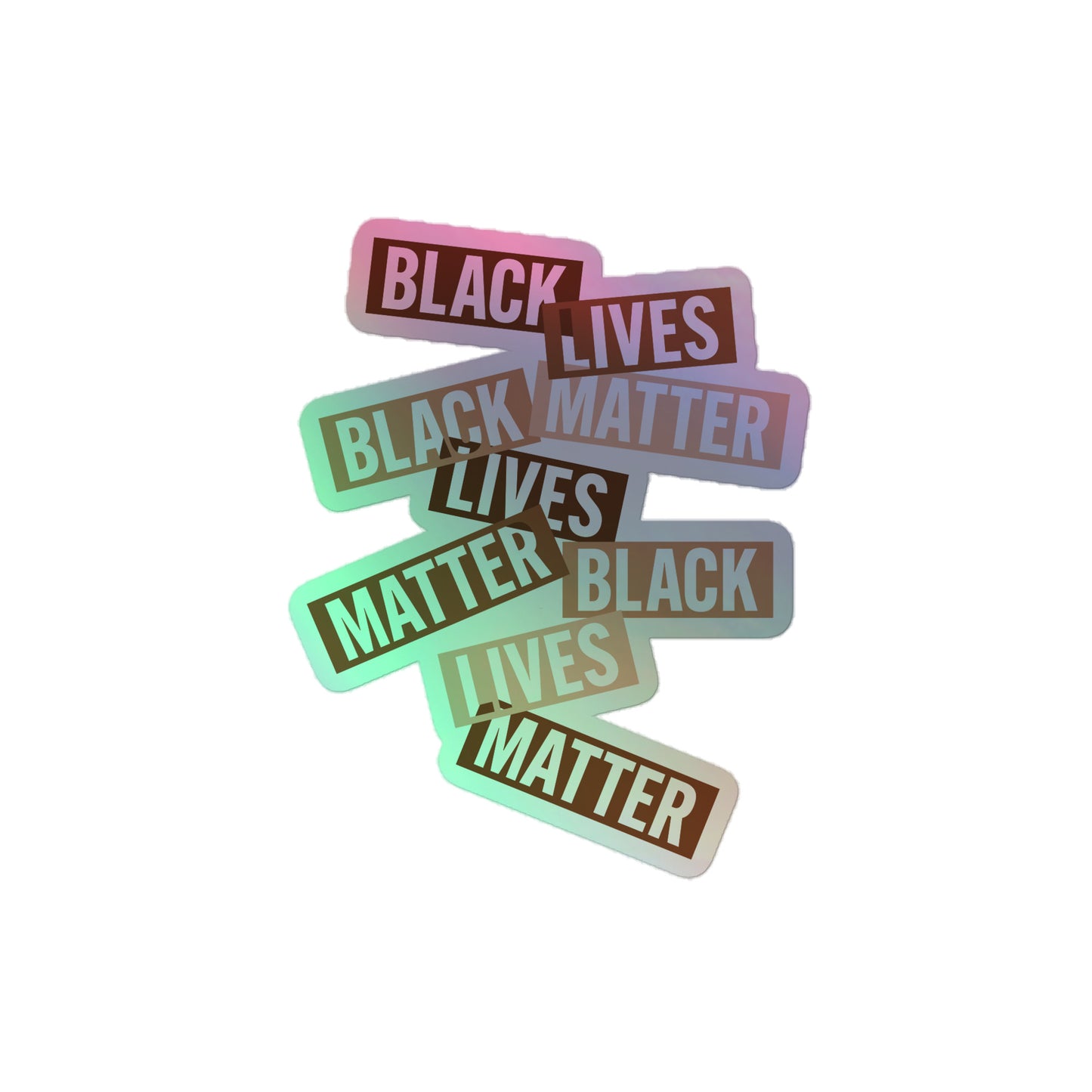 Black Lives Matter Holographic Decal reflecting light beautifully.