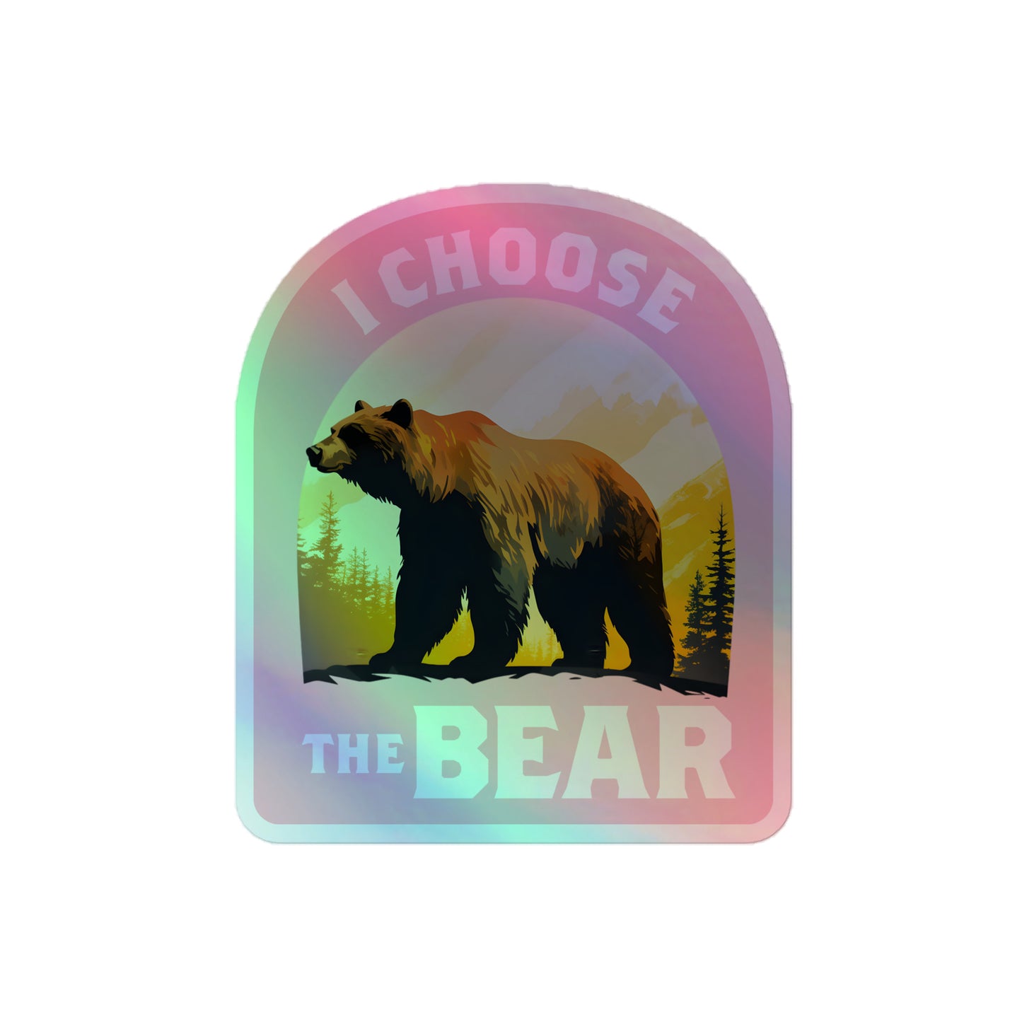 Front View Image: Holographic sticker with a bear in the mountains feminist design.