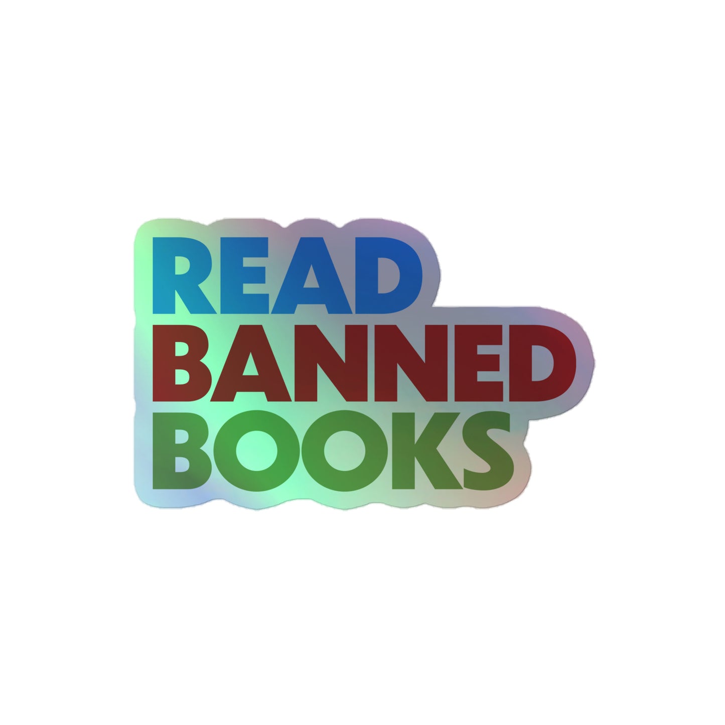 Read Banned Books – Bookworm Holographic Sticker with reflective details.