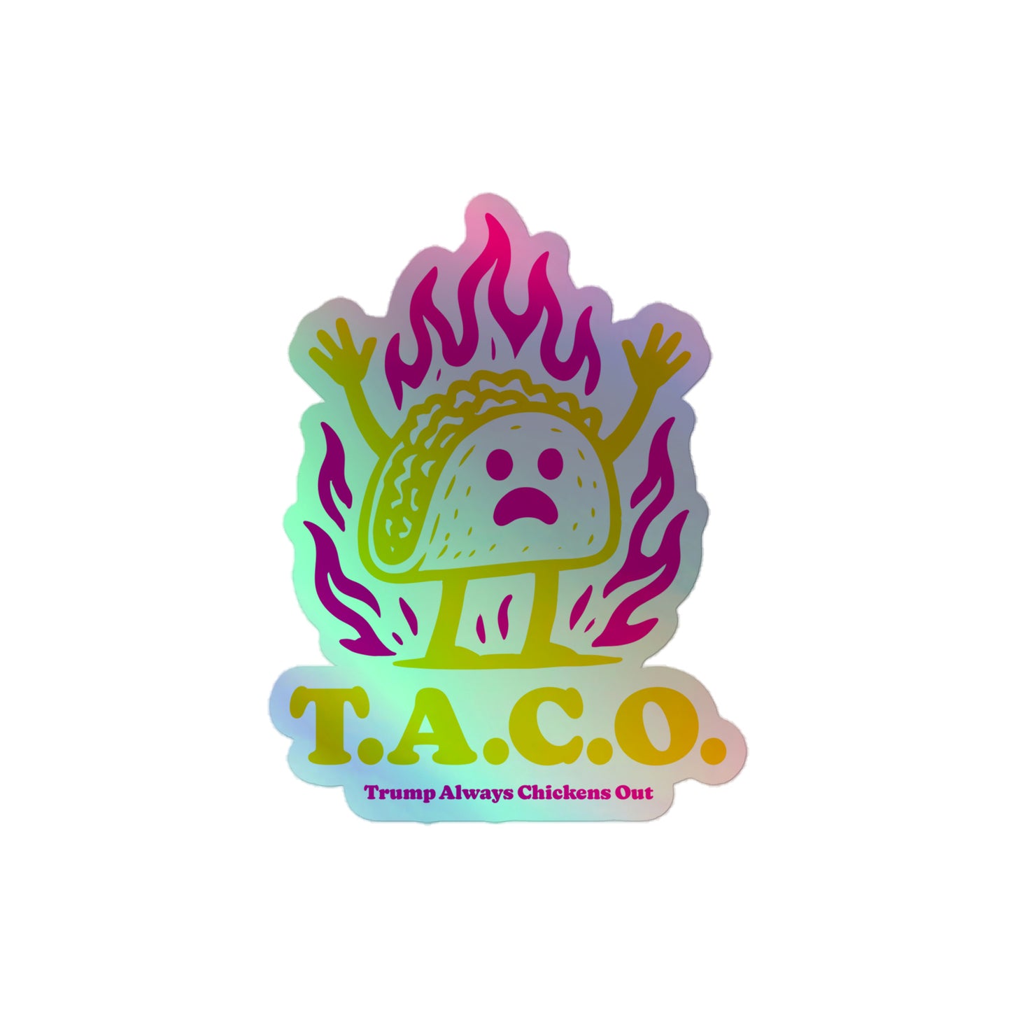 Front View Image: Trump Always Chickens Out Holographic Sticker – Front View with Reflective Shine
