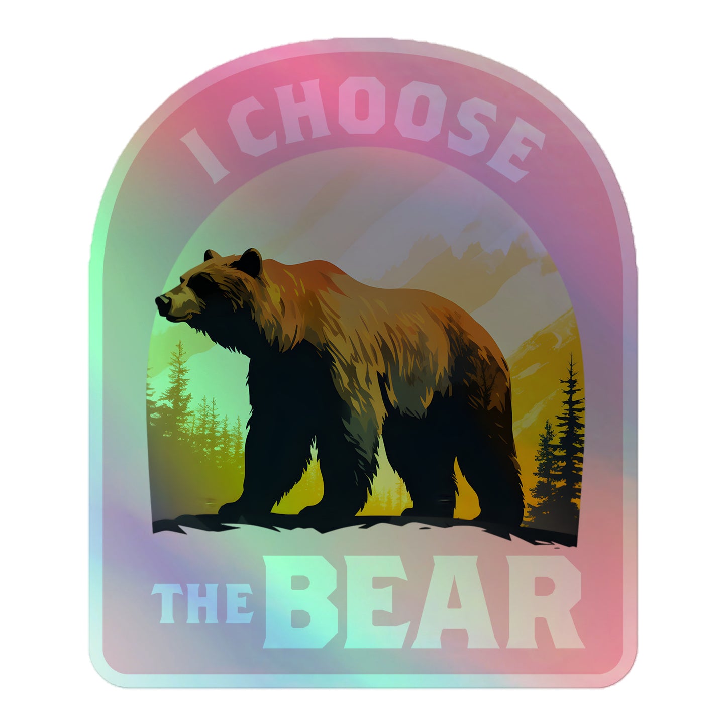 Front View Image: Holographic sticker with a bear in the mountains feminist design.