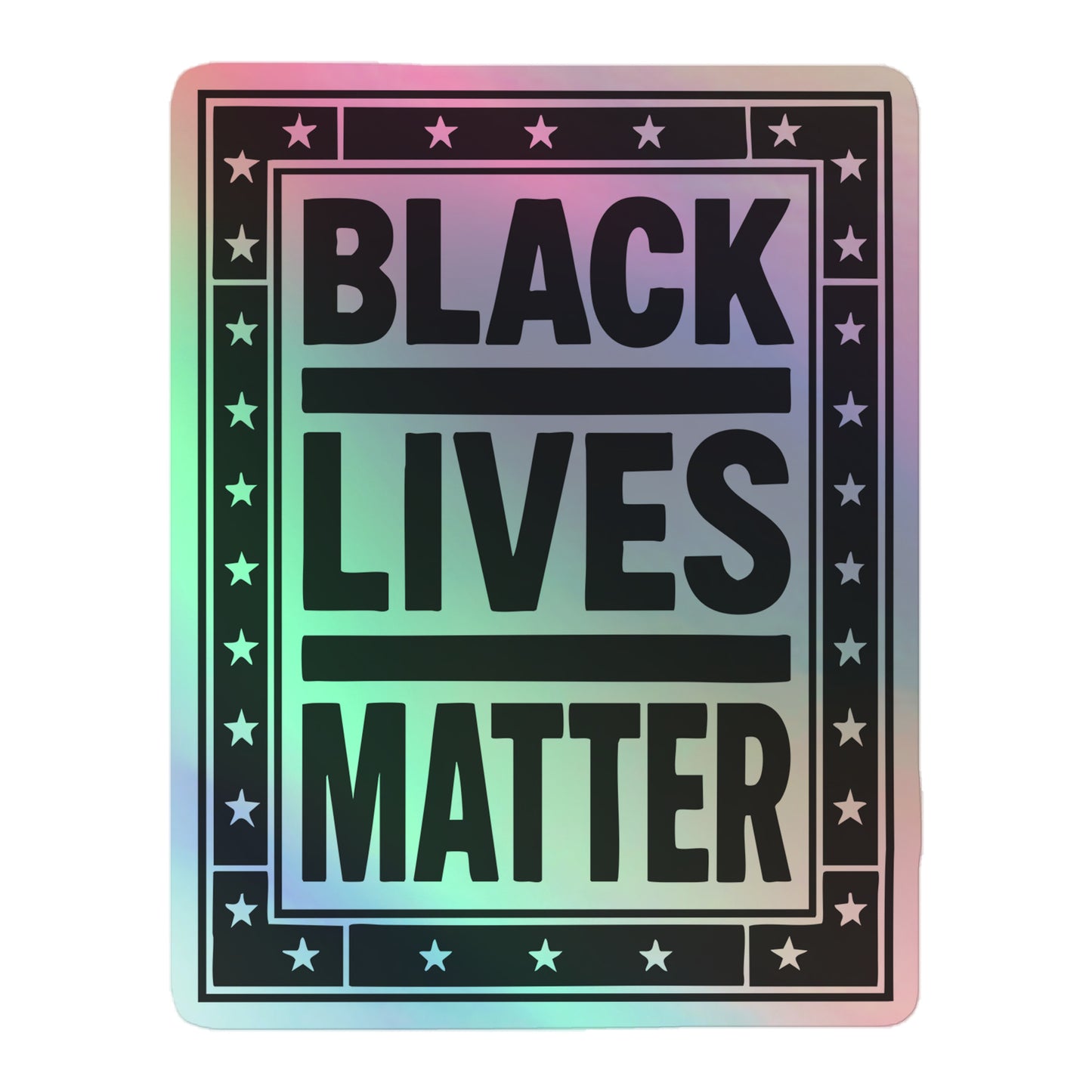 Front View Image: Holographic BLM Sticker Front Showing Shimmer Effect