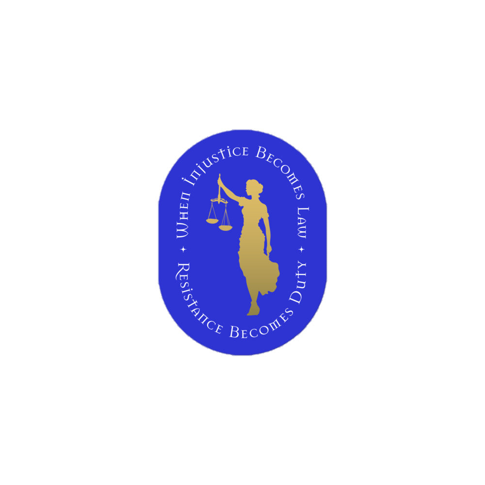 Front View Image: Sticker with Lady Justice holding scales and the phrase “Resistance Becomes Duty.”
