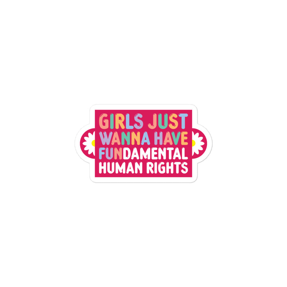 Front View Image: Girls Just Wanna Have Fundamental Human Rights Sticker with bold text design.