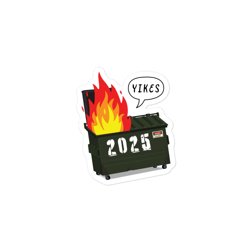 Front view of the 2025 Trump Dumpster Fire Sticker with bold design.