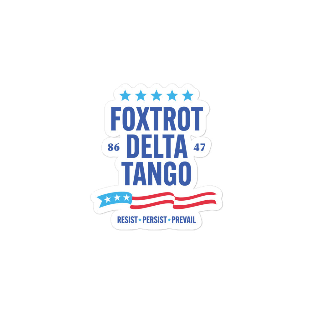 Front view of the Foxtrot Delta Tango FDT Anti-Trump Vinyl Sticker showcasing the bold "Foxtrot Delta Tango" design