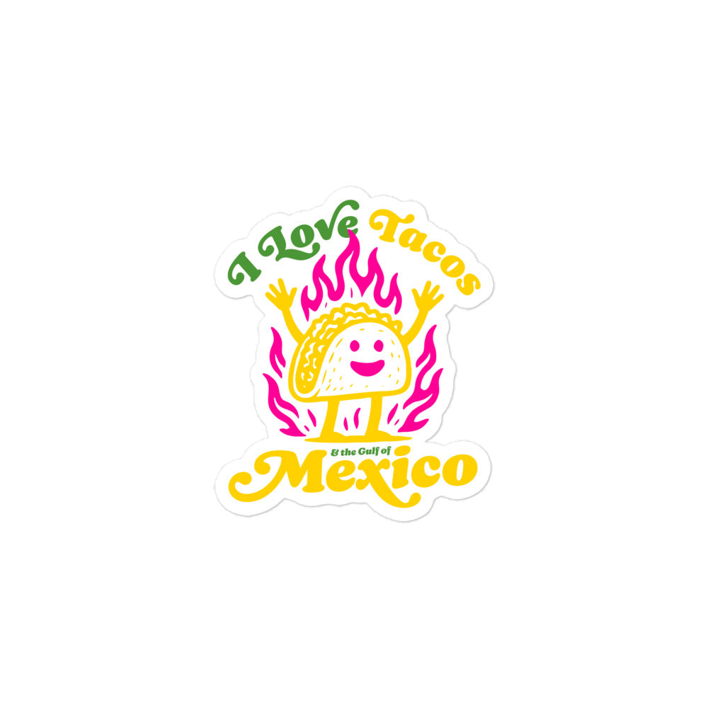 Front View Image: “Front view of 'I Love Tacos & The Gulf of Mexico' political sticker”