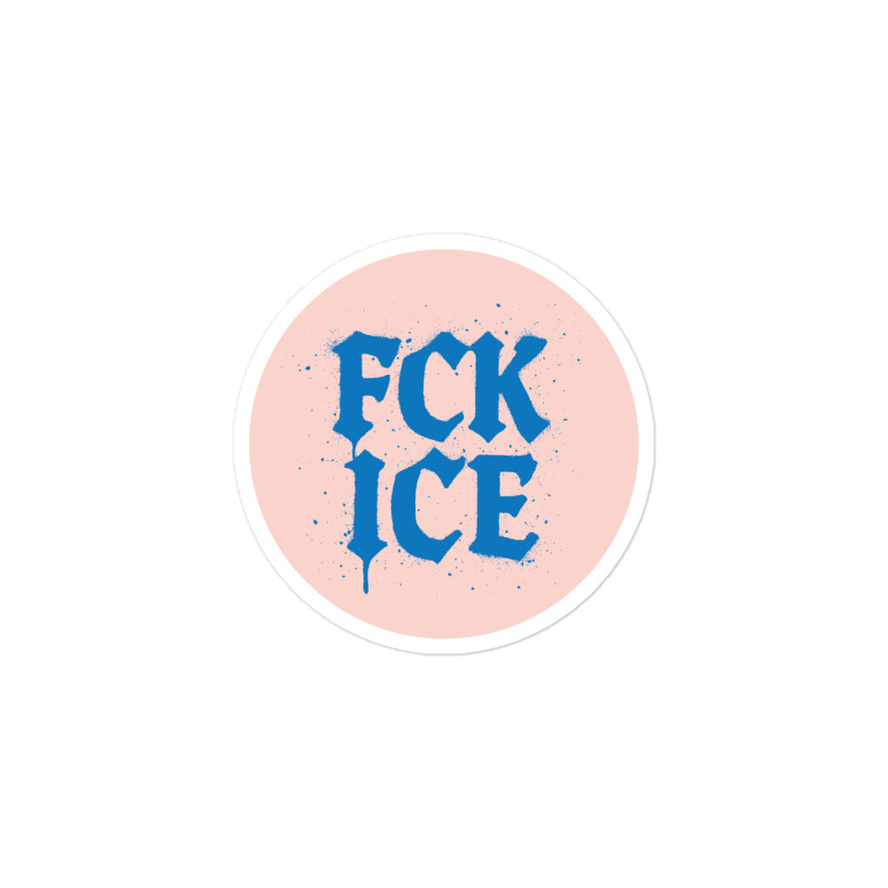 "F*CK ICE" Abolish ICE Protest Graffiti Style 3x3 Bubble-Free Sticker