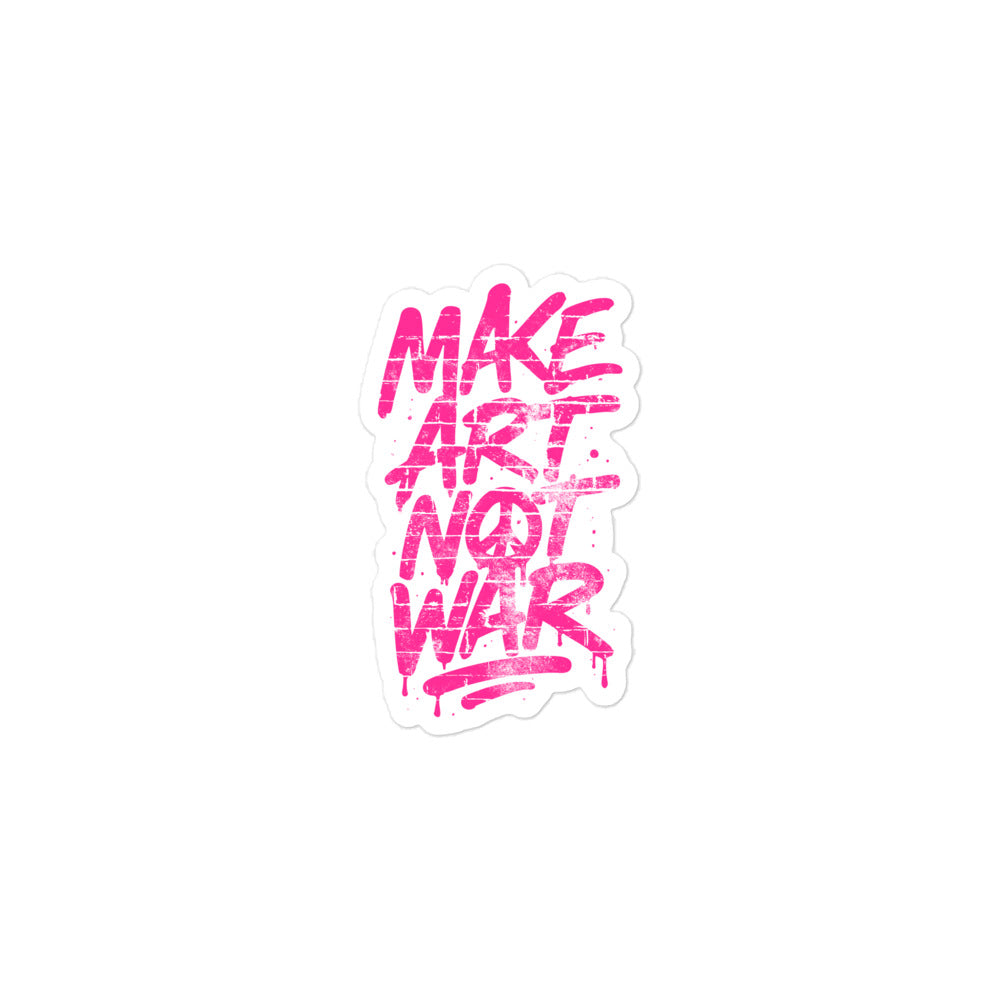 Front View Image: Front view of Make Art Not War graffiti 3x3 sticker with bold pink text on brick wall background