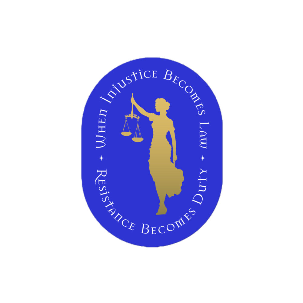 Front View Image: Sticker with Lady Justice holding scales and the phrase “Resistance Becomes Duty.”