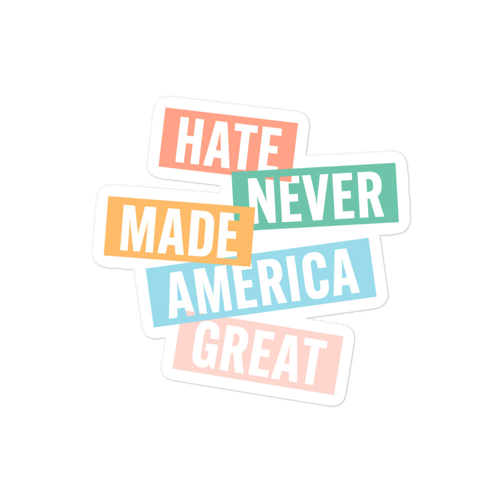 Front View Image: Hate Never Made America Great Anti-Hate sticker design with bold lettering.