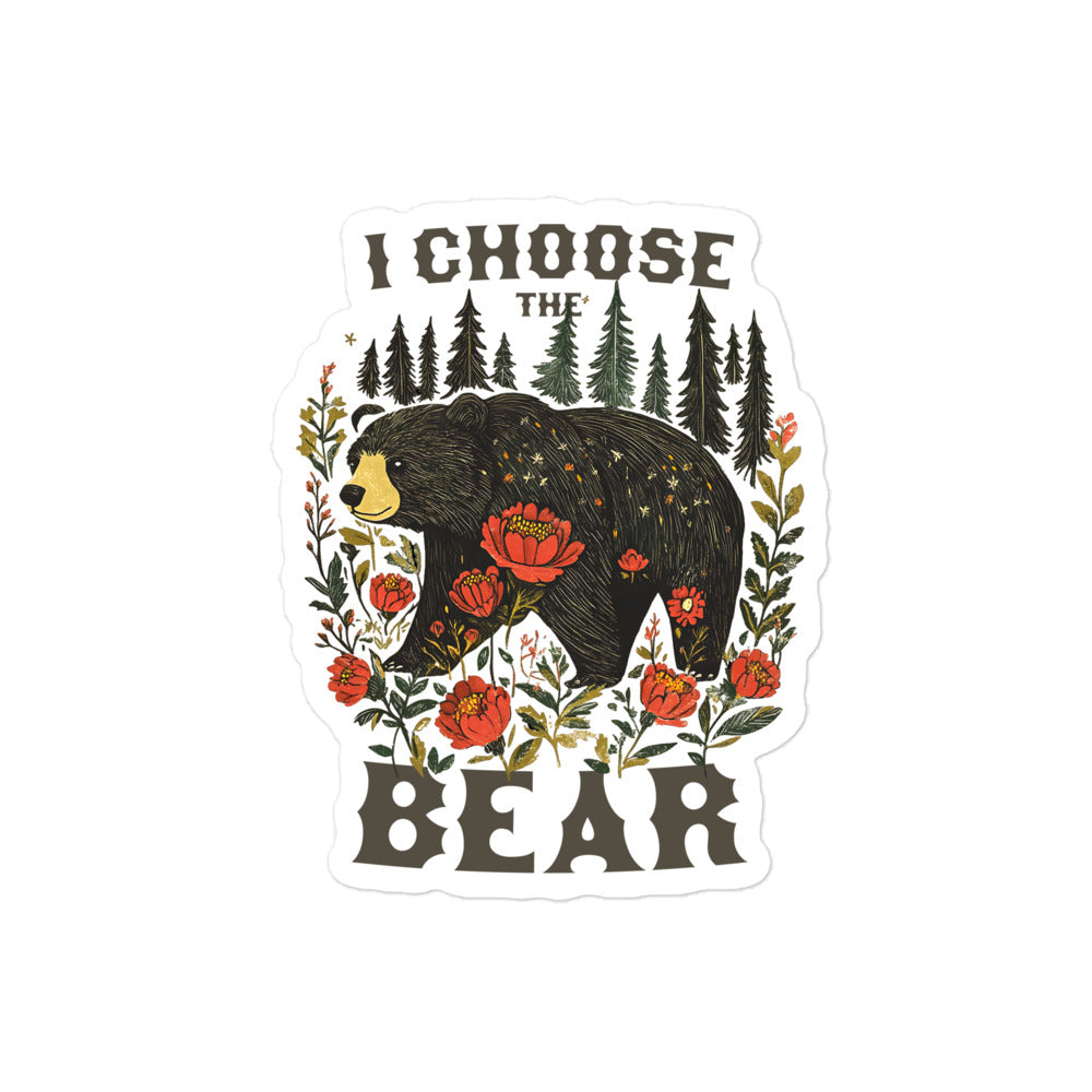 Front View Image: I Choose The Bear sticker with hand-drawn bear and floral design.
