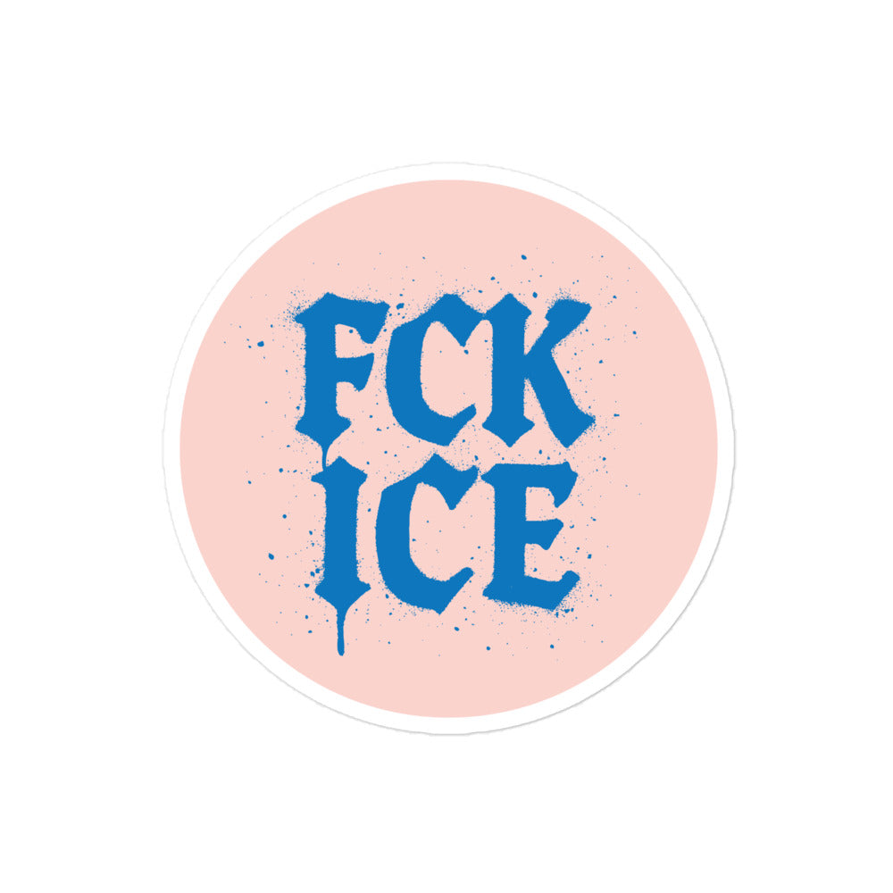 "F*CK ICE" Abolish ICE Protest Graffiti Style 4x4 Bubble-Free Sticker