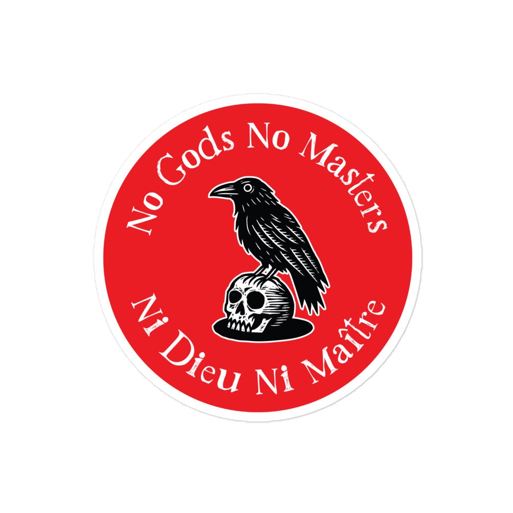 "No Gods No Masters / Ni Dieu Ni Maître" Raven Skull 4x4 Bubble-Free Sticker
