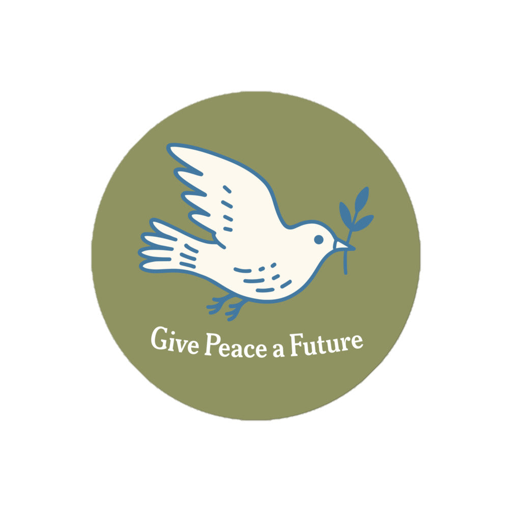 4x4 round anti-war sticker with white dove illustration, olive branch, and “Give Peace a Future” phrase in calm peace movement style.