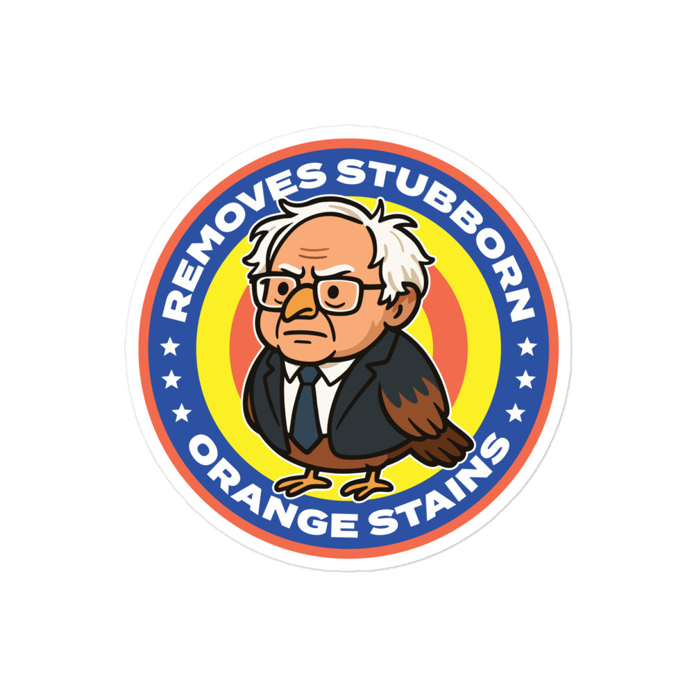 Medium round political humor sticker featuring Birdie Sanders detergent spoof badge and “Removes Stubborn Orange Stains” phrase for laptops and water bottles.