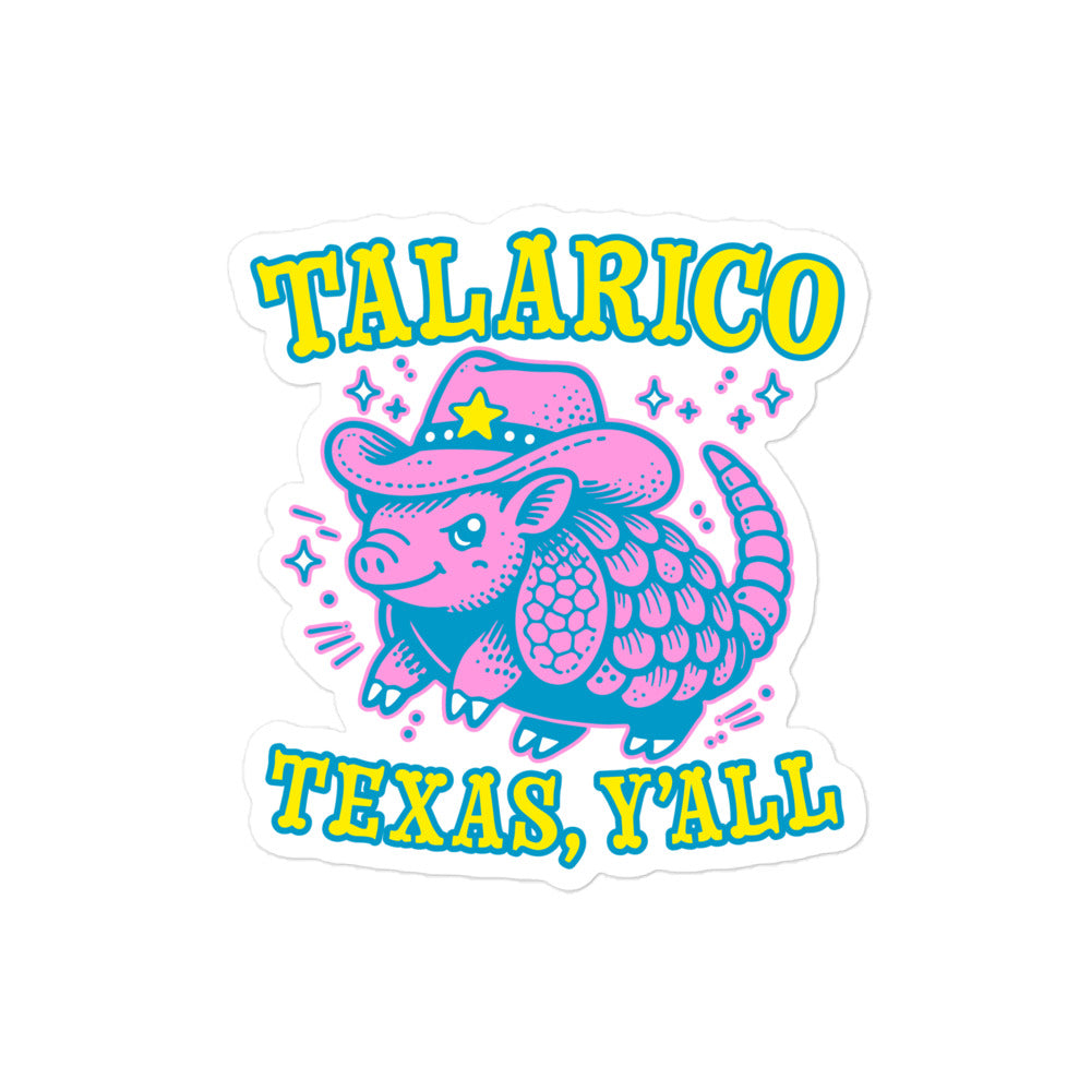 Sticker with stylized pink armadillo illustration, cowboy hat, and “Talarico Texas Y’all” lettering in playful western-inspired graphic design.