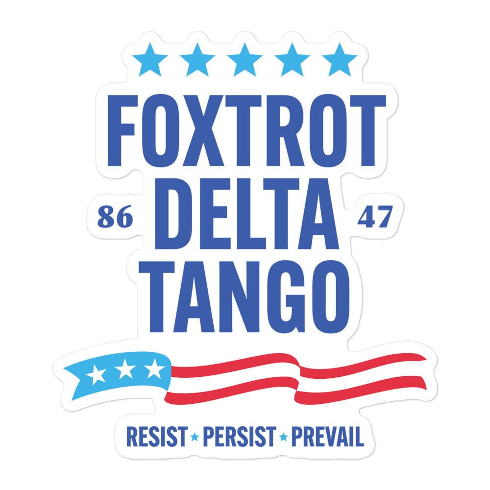 Front view of the Foxtrot Delta Tango FDT Anti-Trump Vinyl Sticker showcasing the bold "Foxtrot Delta Tango" design