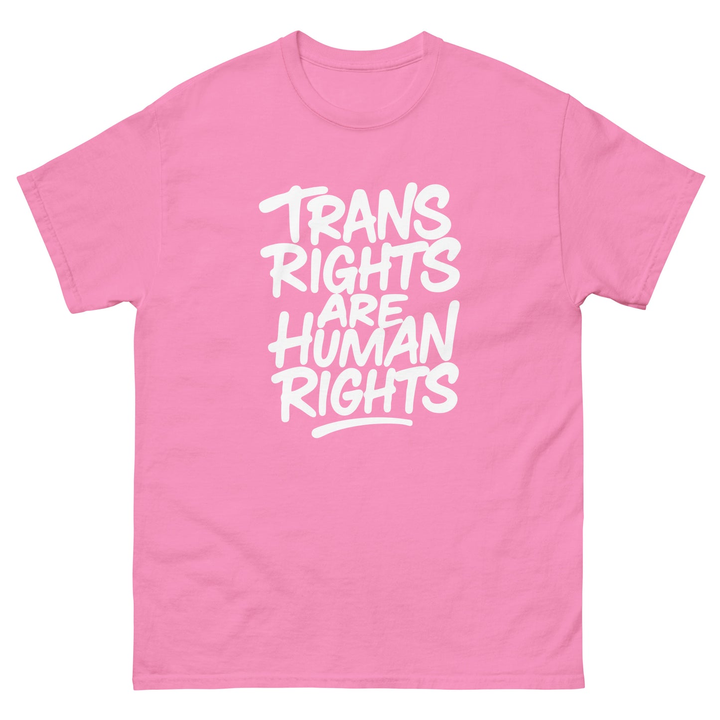 Front view of the "Trans Rights Are Human Rights" LGBTQ+ Activism Unisex Classic Tee