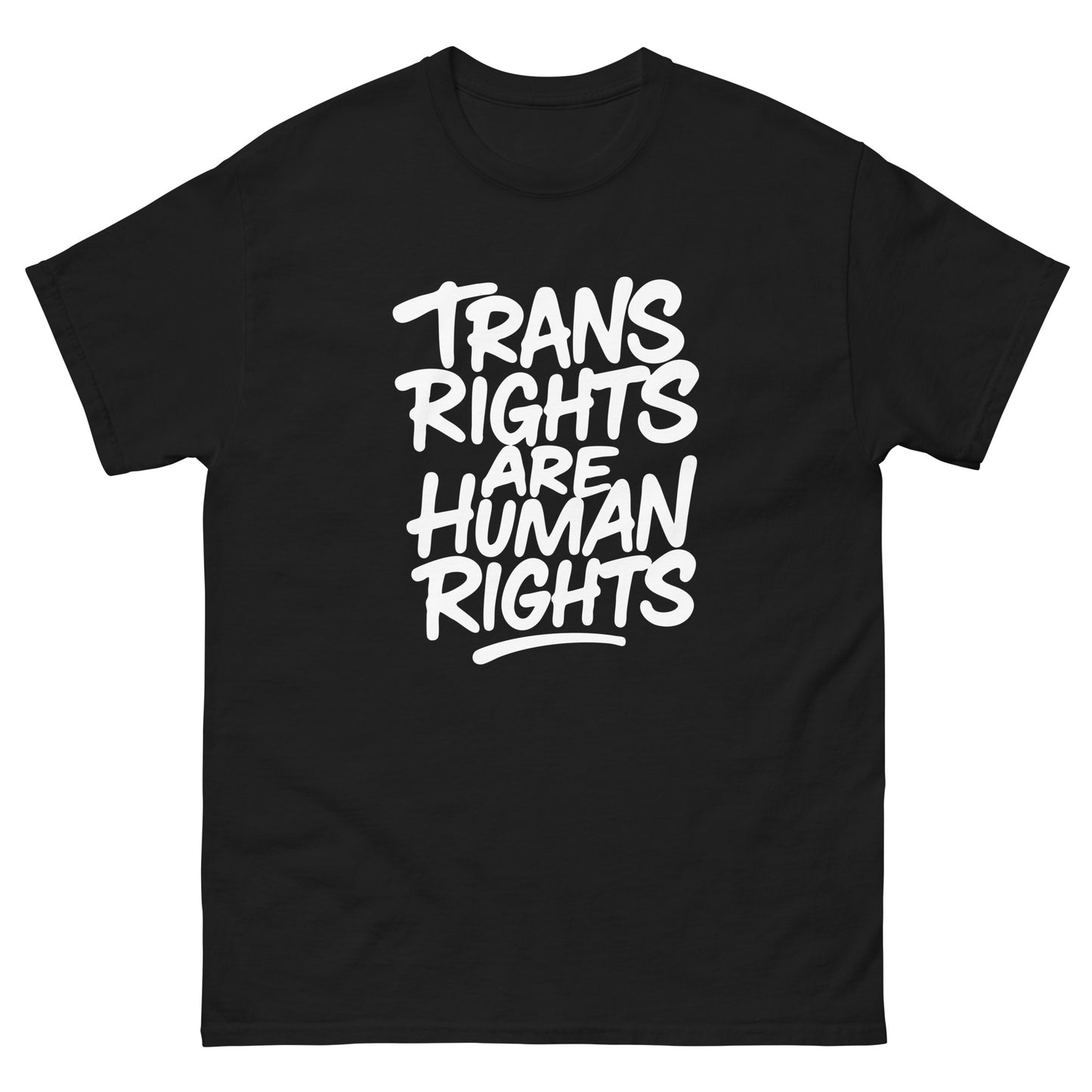 Front view of the "Trans Rights Are Human Rights" LGBTQ+ Activism Unisex Classic Tee