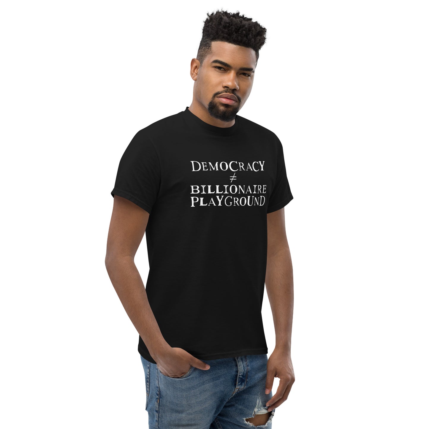 Lifestyle Image: Activist Wearing Democracy Is Not a Billionaire Playground Tee