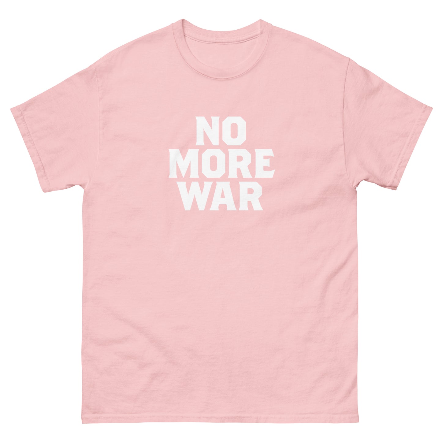 Light pink unisex classic tee from Blue Wave USA showcasing centered white typography reading “NO MORE WAR,” designed in clean stacked format with minimalist protest aesthetic.