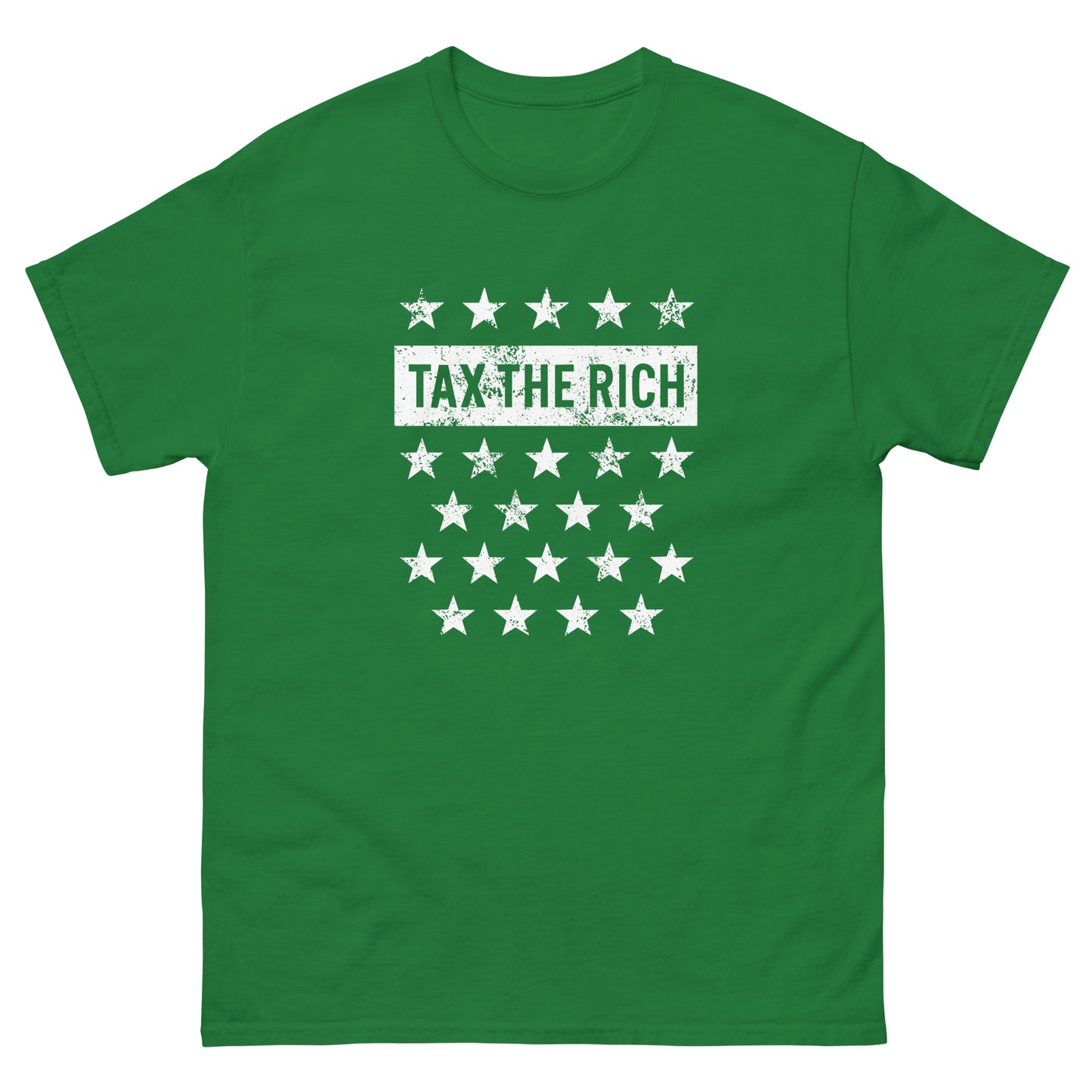 Green unisex classic t-shirt featuring distressed star grid and bold “Tax The Rich” slogan, justice-focused design expressing progressive economic equality values.