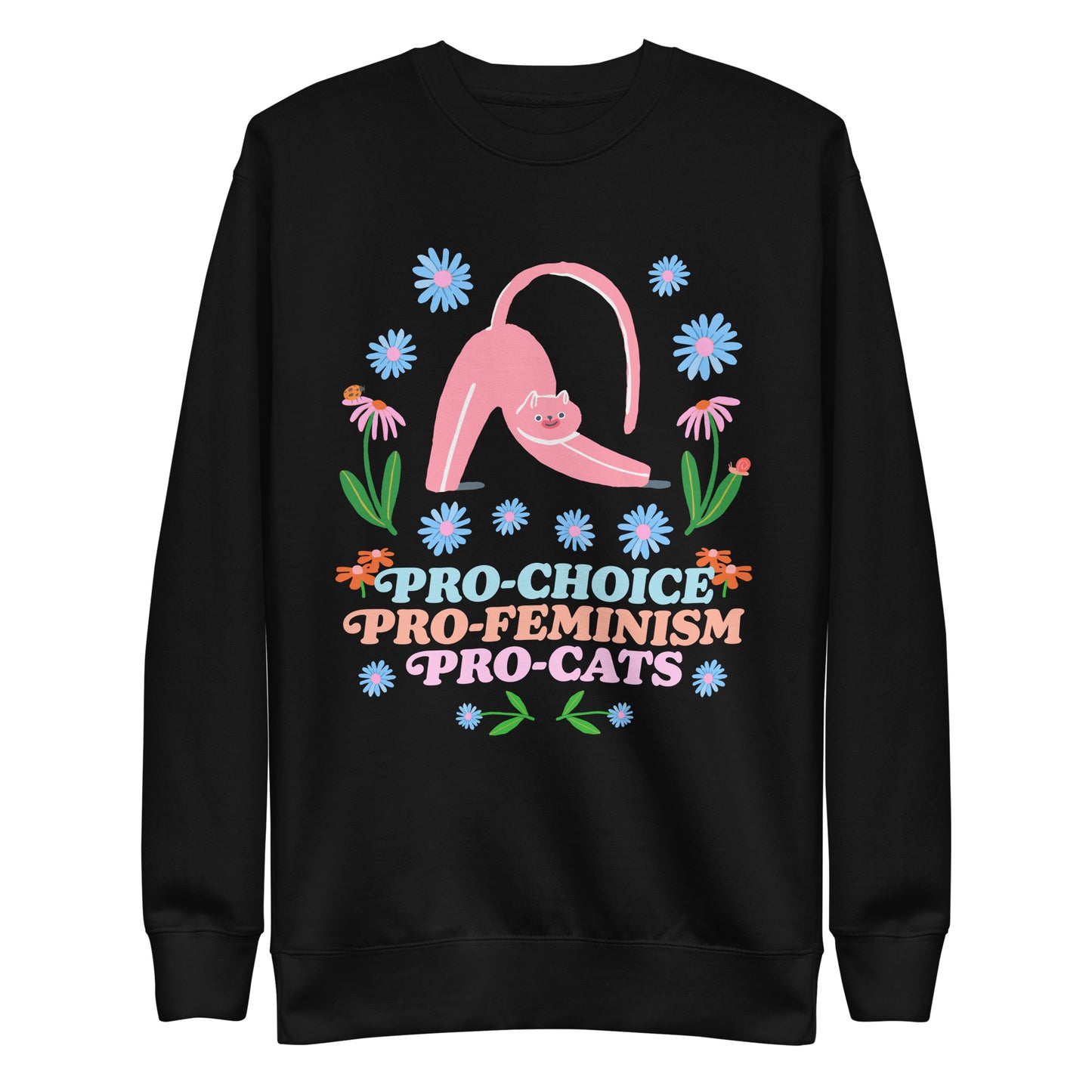 Front View Image: Pro-Choice Pro-Feminism Pro-Cats Premium Sweatshirt with floral cat design.