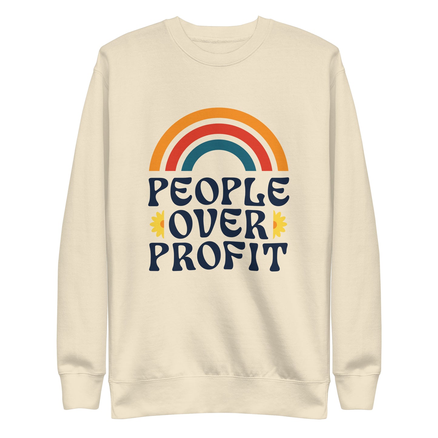 Front view of People Over Profit Sweatshirt with retro rainbow design.