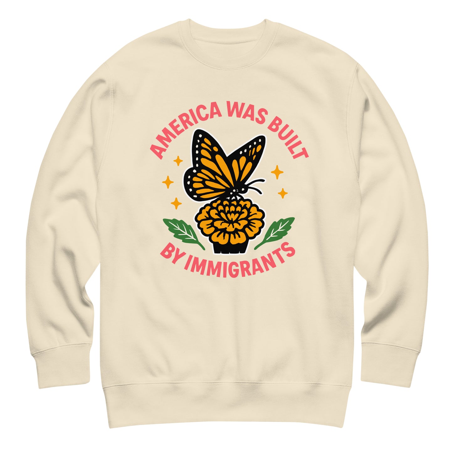 Light cream “America Was Built by Immigrants” sweatshirt, Blue Wave progressive apparel for diversity and justice.