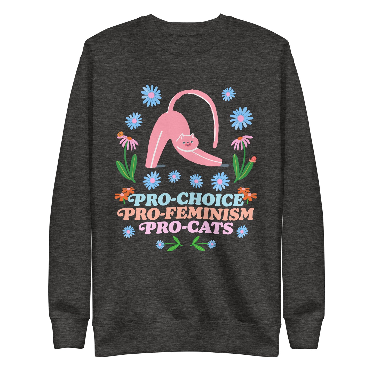 Front View Image: Pro-Choice Pro-Feminism Pro-Cats Premium Sweatshirt with floral cat design.