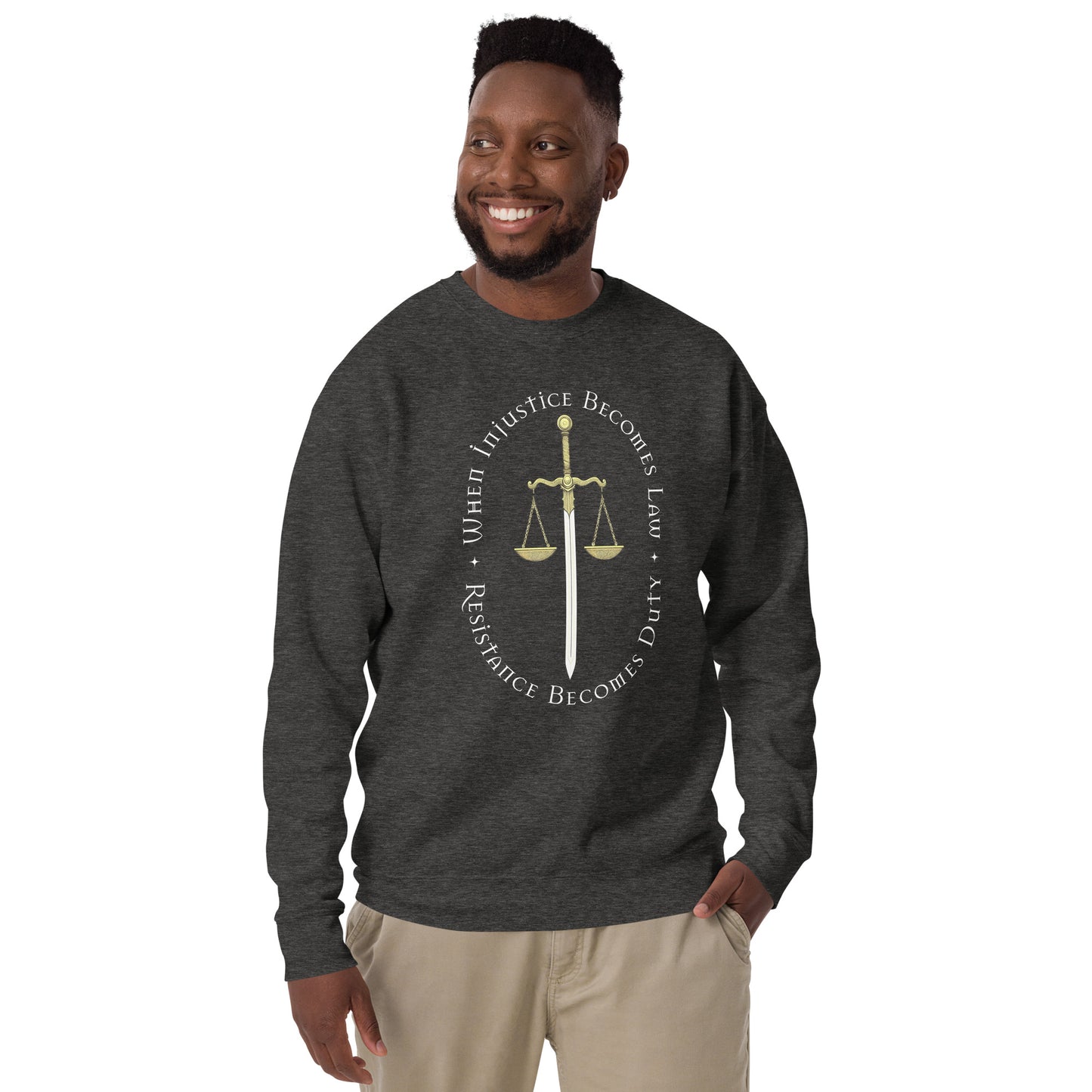 Model wearing the When Injustice Becomes Law Resistance Becomes Duty Sweatshirt