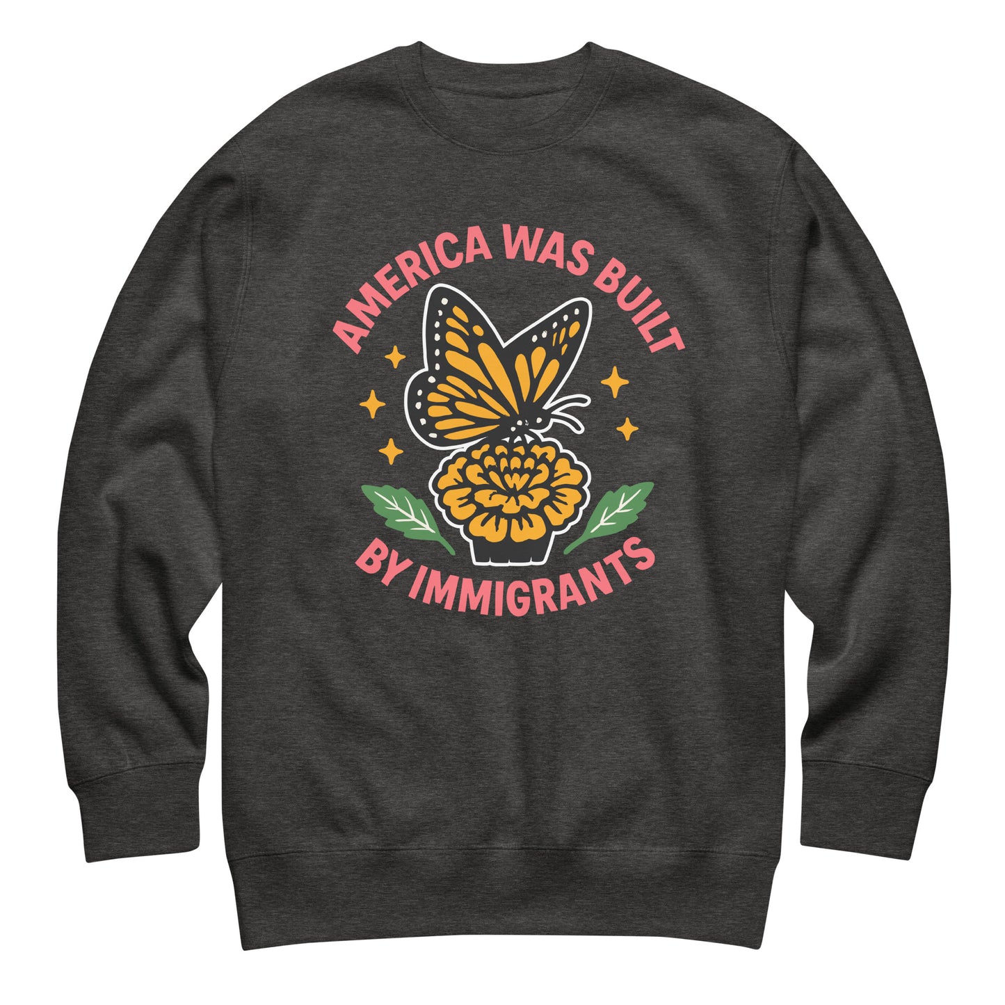 Heather gray sweatshirt featuring butterfly and flower illustration, pro-immigrant design in warm earth tones.