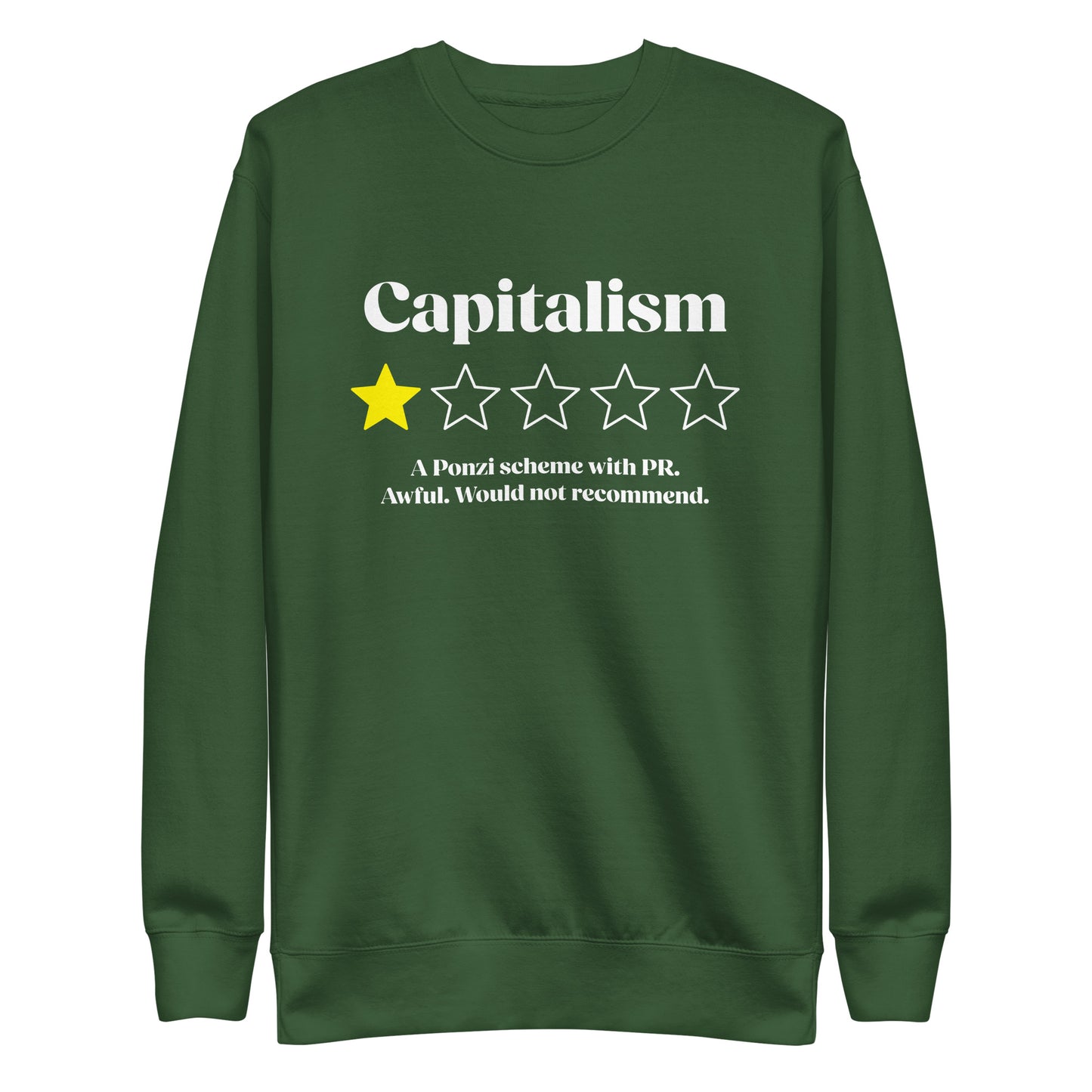 Front view of Capitalism Awful Premium Sweatshirt with one-star anti-capitalist graphic.