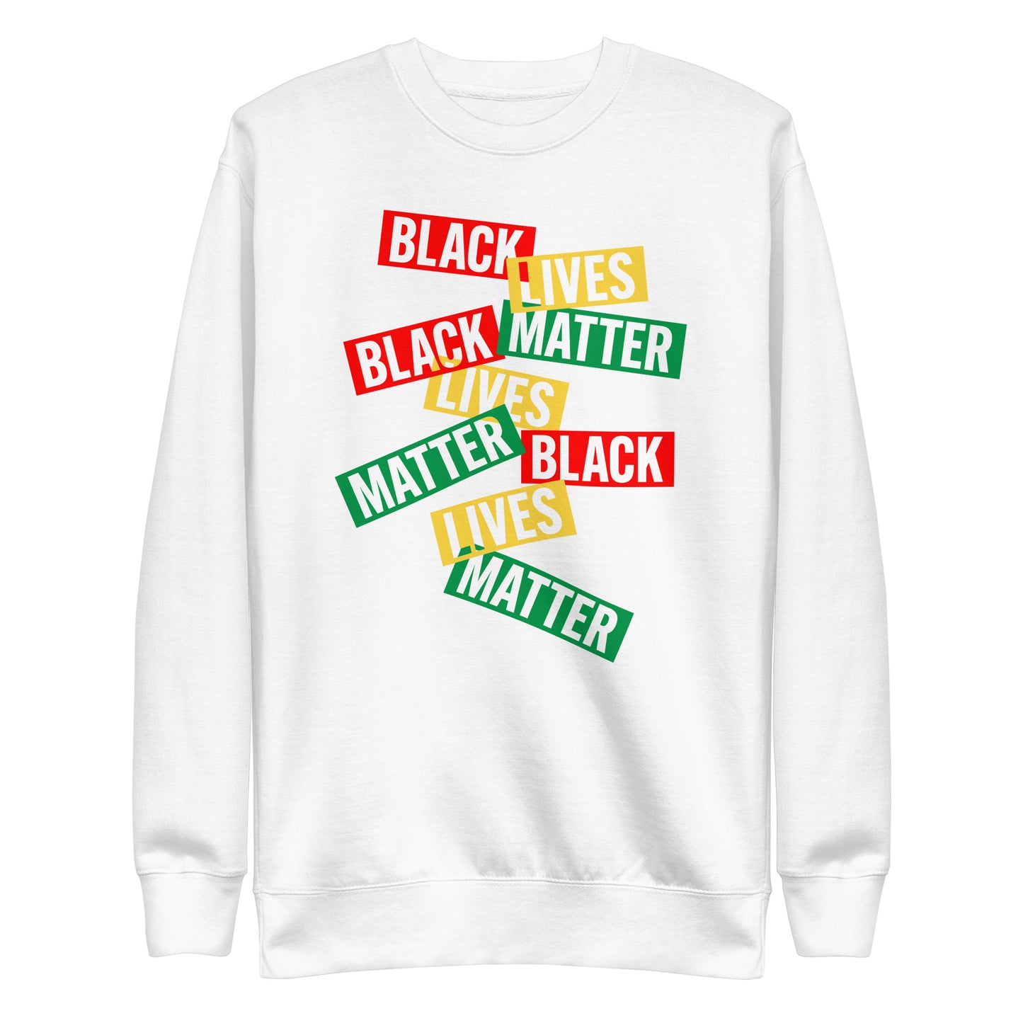 Front view of Black Lives Matter Premium Sweatshirt with bold lettering.