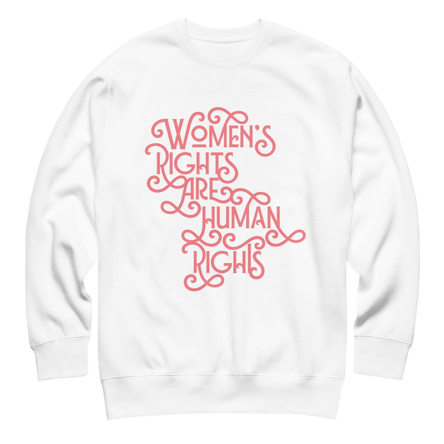 White “Women’s Rights Are Human Rights” feminist typography sweatshirt, Blue Wave USA activist apparel for justice and equality.