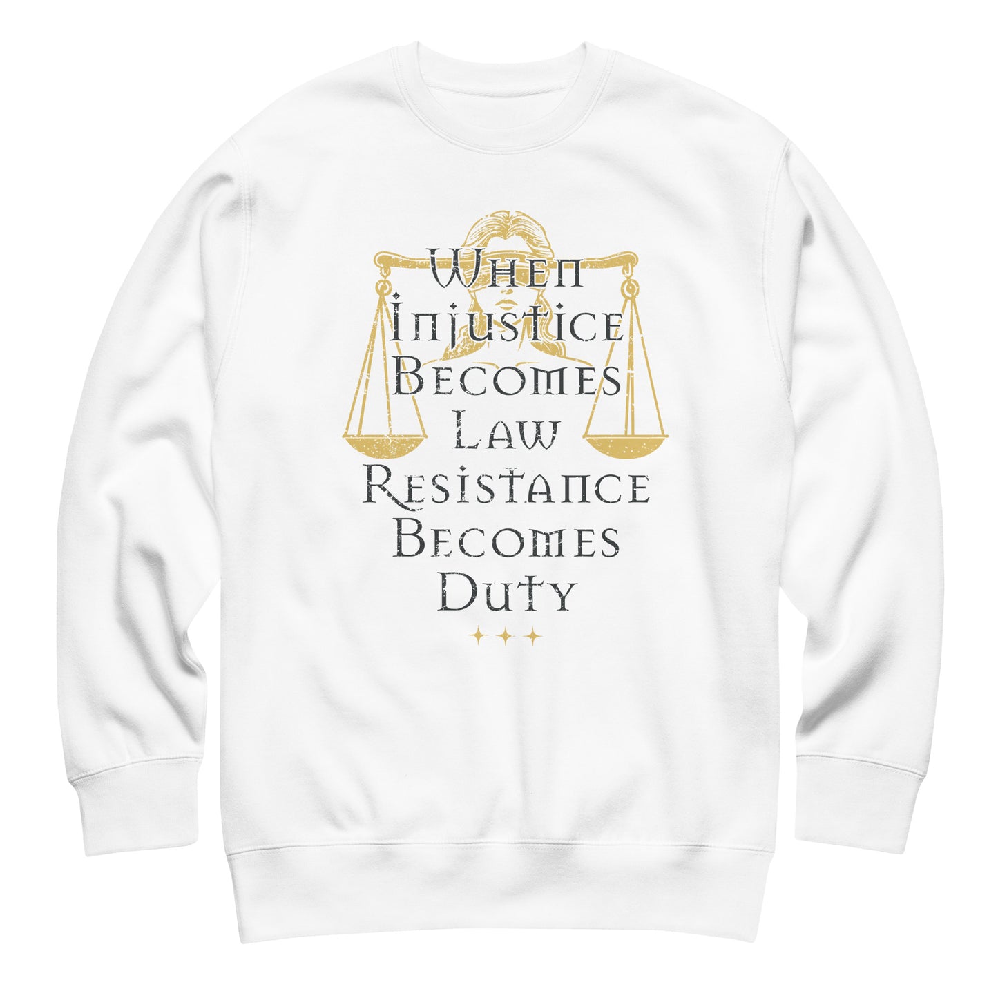 White unisex premium sweatshirt featuring Lady Justice scales illustration with gold serif typography, progressive activist apparel from Blue Wave USA.